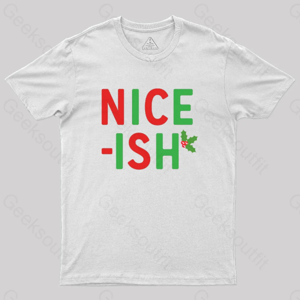 Nice-Ish Geek T-Shirt White / S