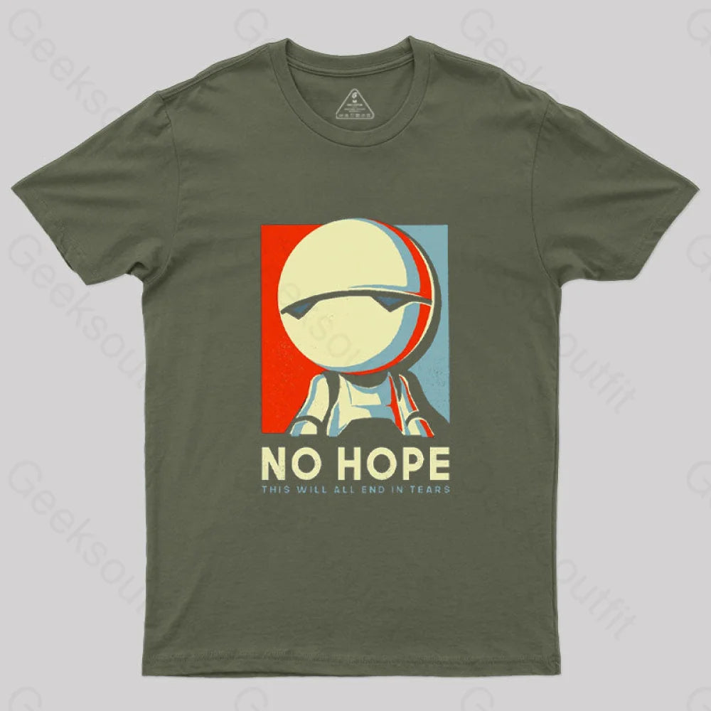 No Hope T-Shirt Army Green / S