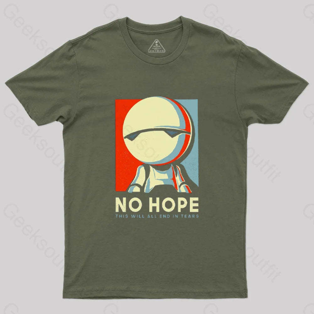 No Hope T-Shirt Army Green / S