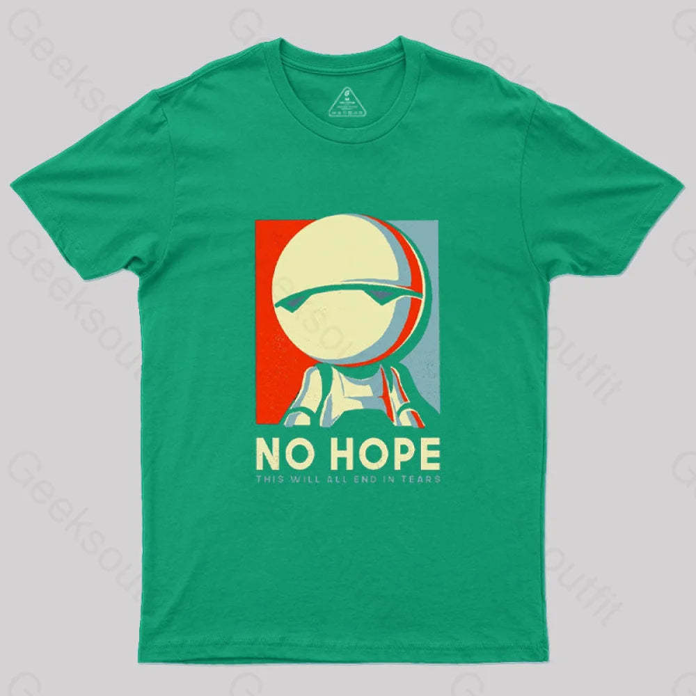 No Hope T-Shirt Green / S