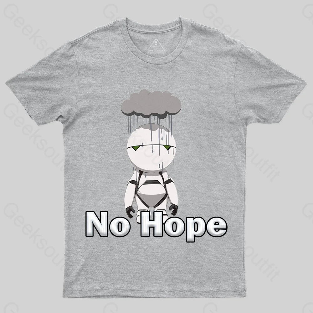 No Hope T-shirt - Geeksoutfit