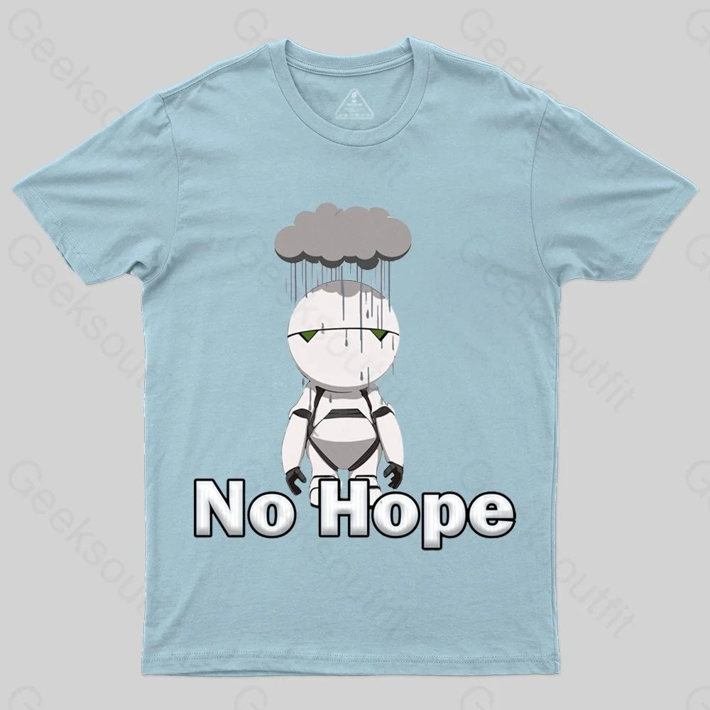 No Hope T-shirt - Geeksoutfit