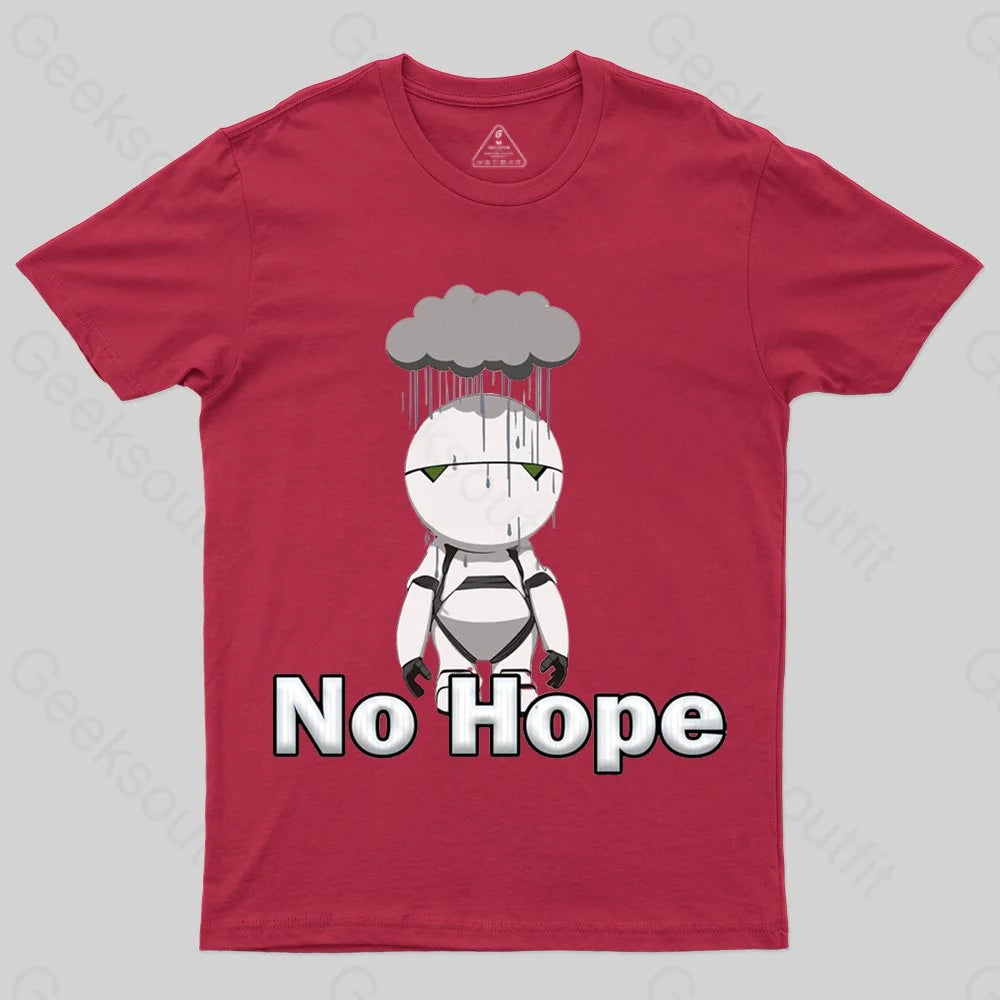 No Hope T-shirt - Geeksoutfit