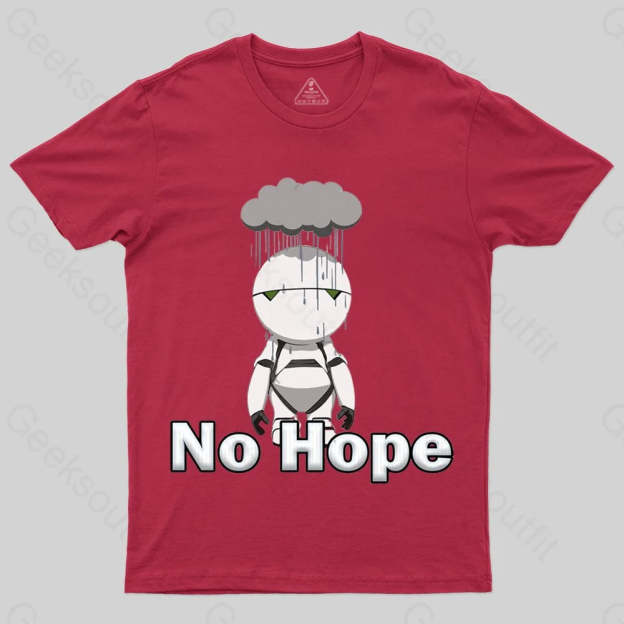 No Hope T-shirt - Geeksoutfit