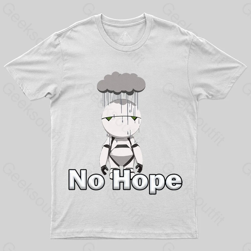 No Hope T-shirt - Geeksoutfit