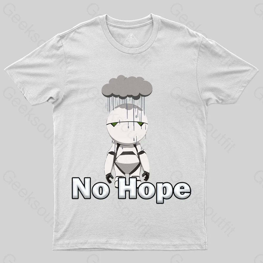 No Hope T-shirt - Geeksoutfit