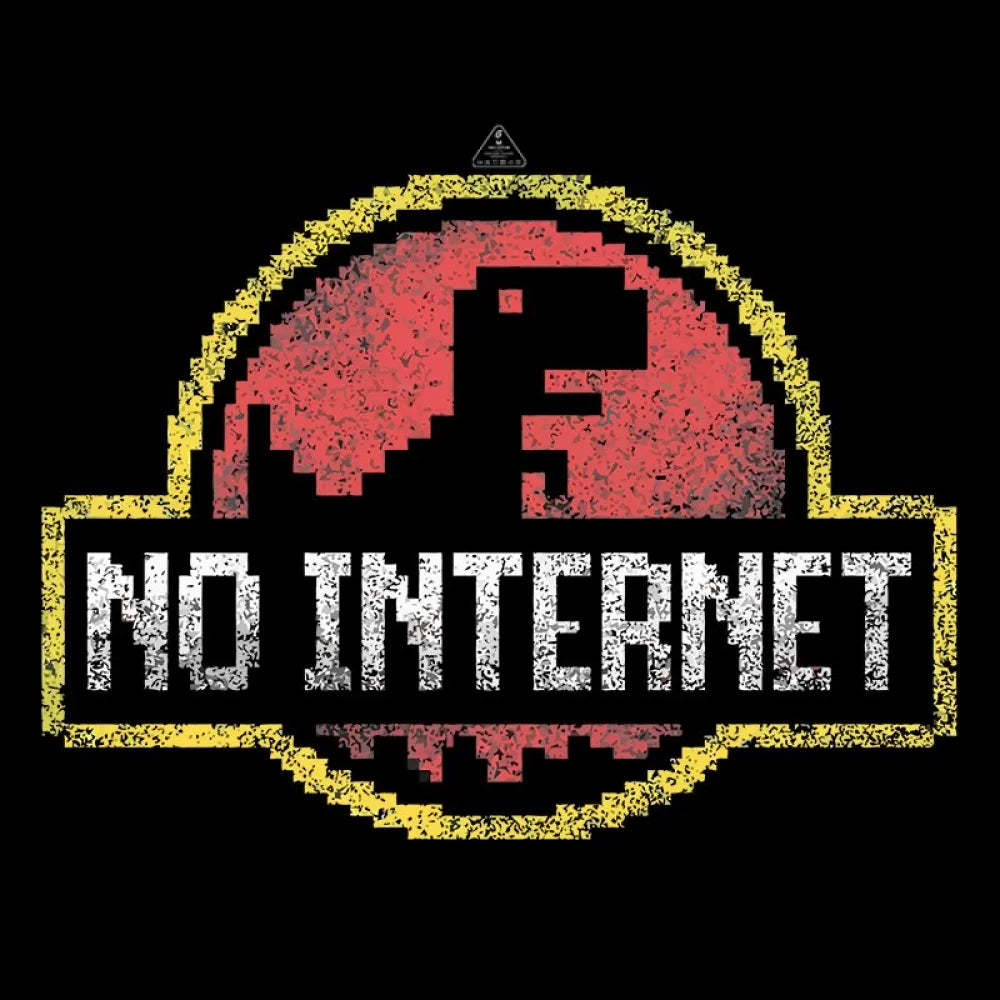 No Internet T-Shirt - Geeksoutfit