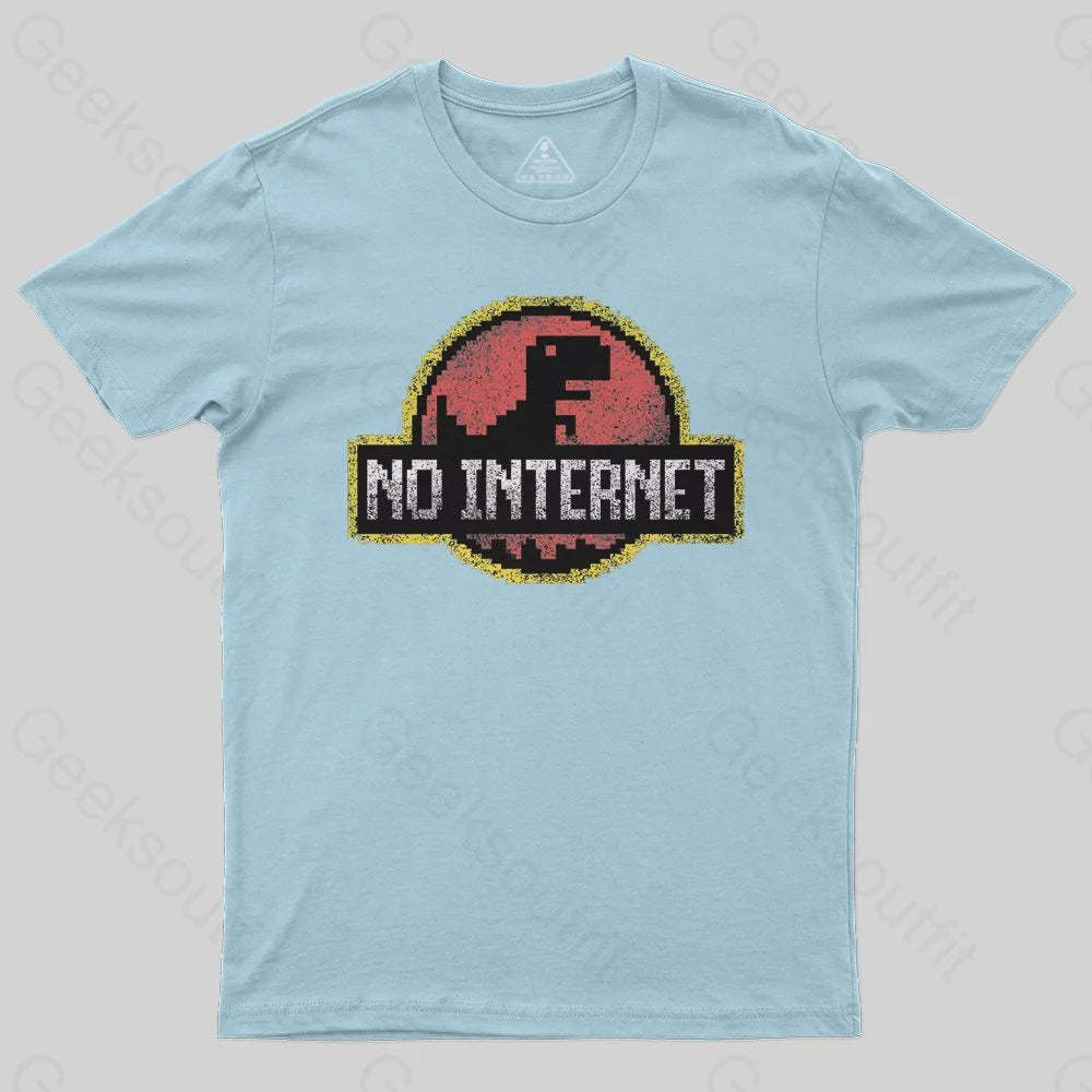 No Internet T-Shirt - Geeksoutfit