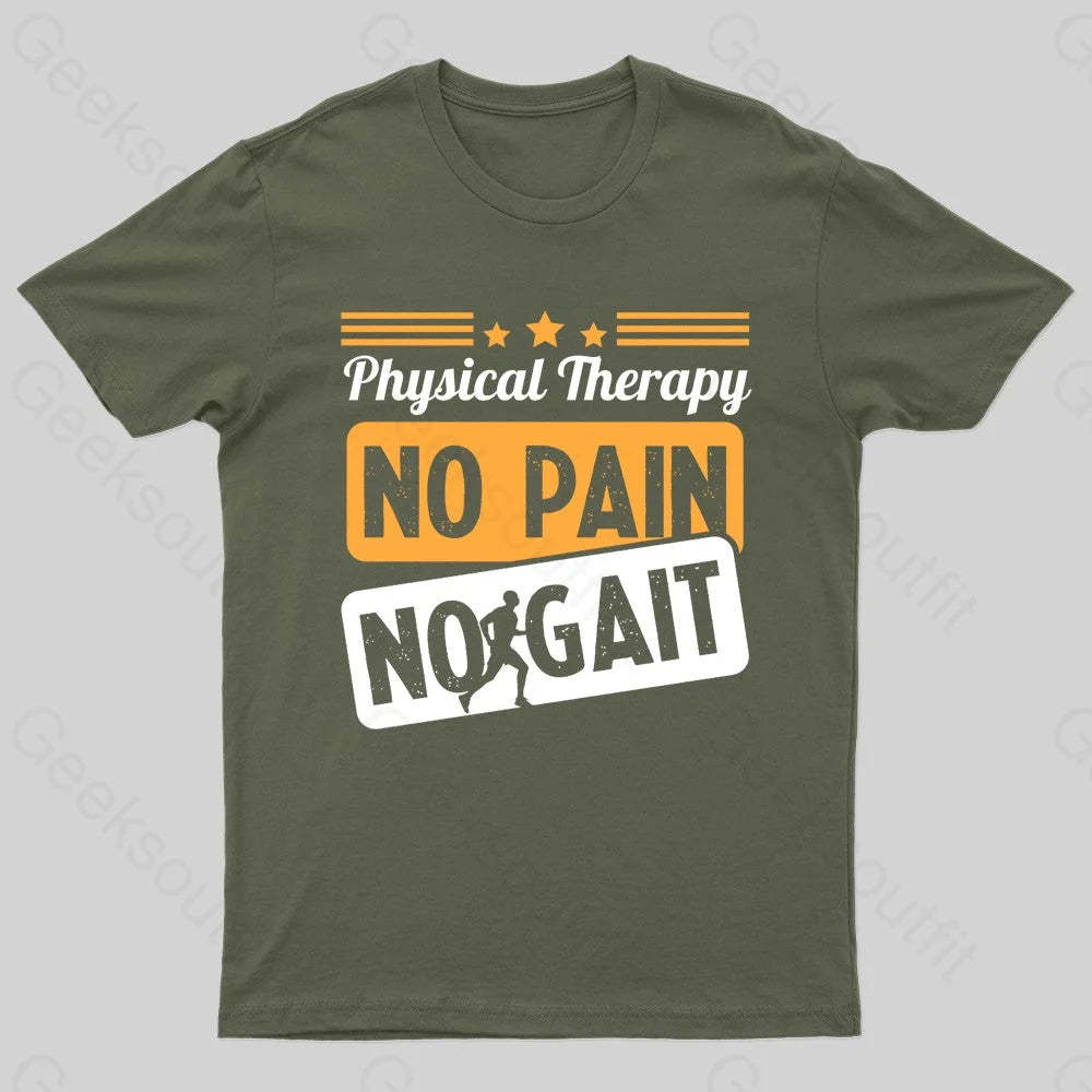 No Pain Gait Geek T-Shirt Army Green / S