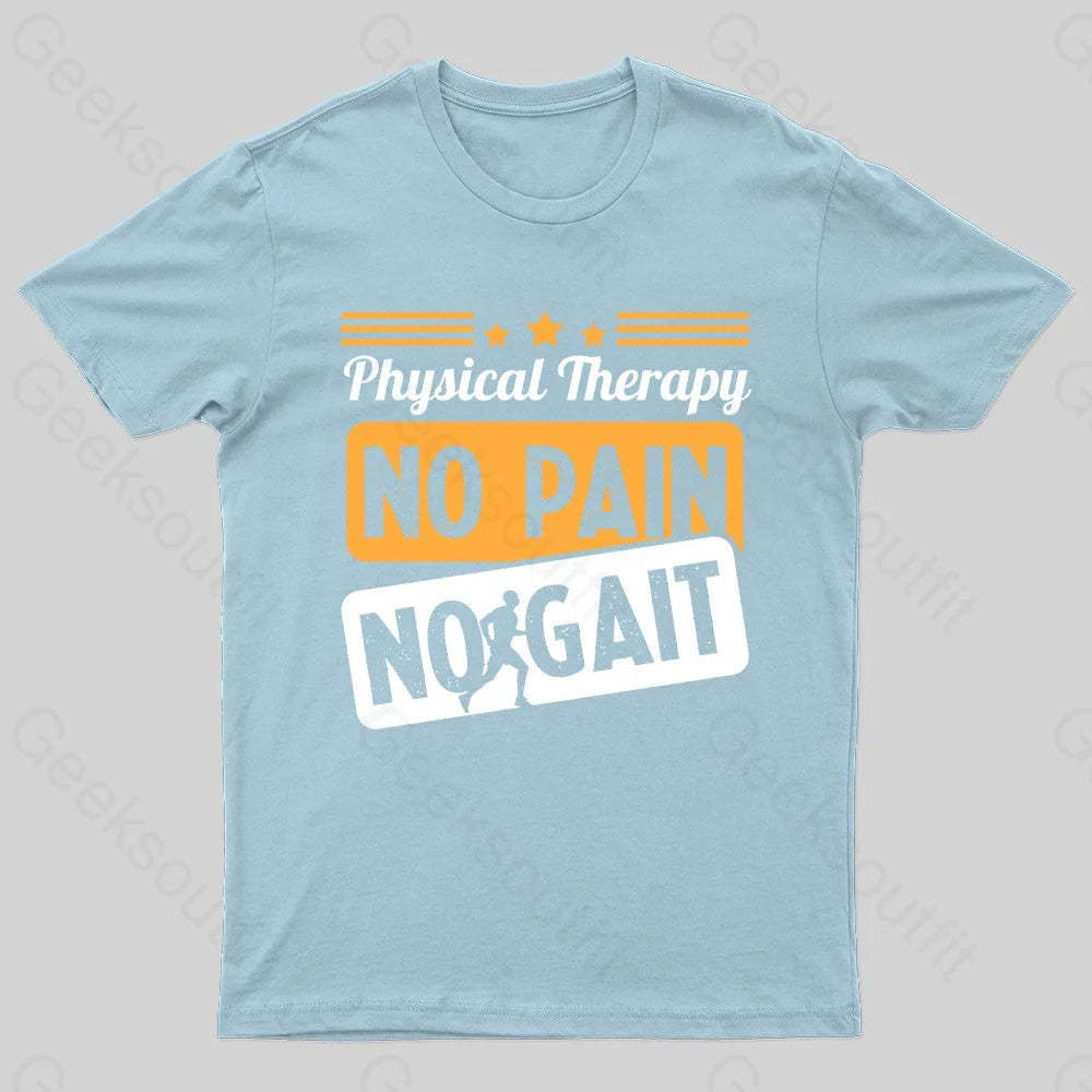 No Pain Gait Geek T-Shirt Light Blue / S