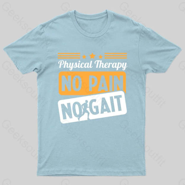 No Pain Gait Geek T-Shirt Light Blue / S
