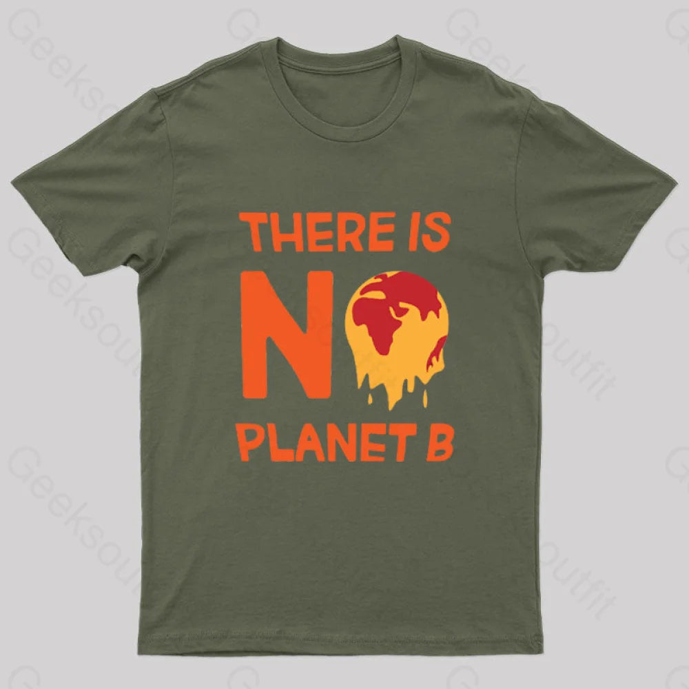 No Planet B T-Shirt Army Green / S