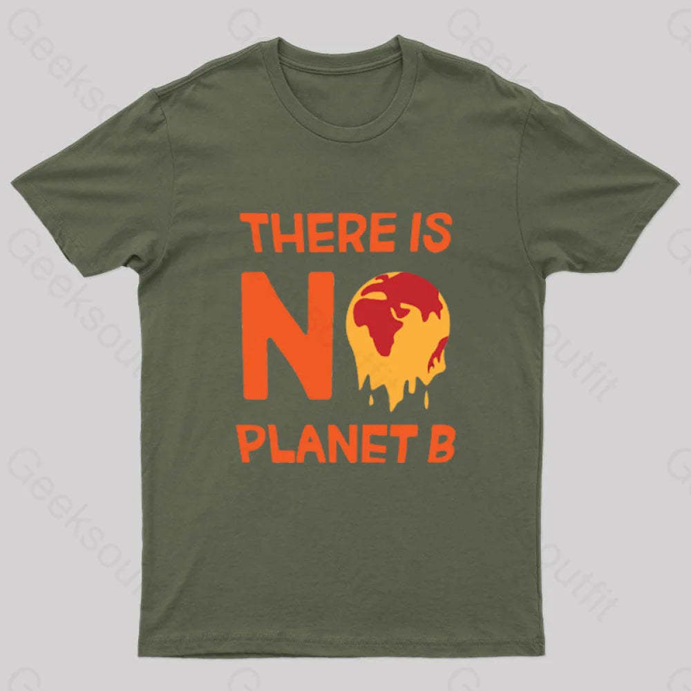 No Planet B T-Shirt Army Green / S