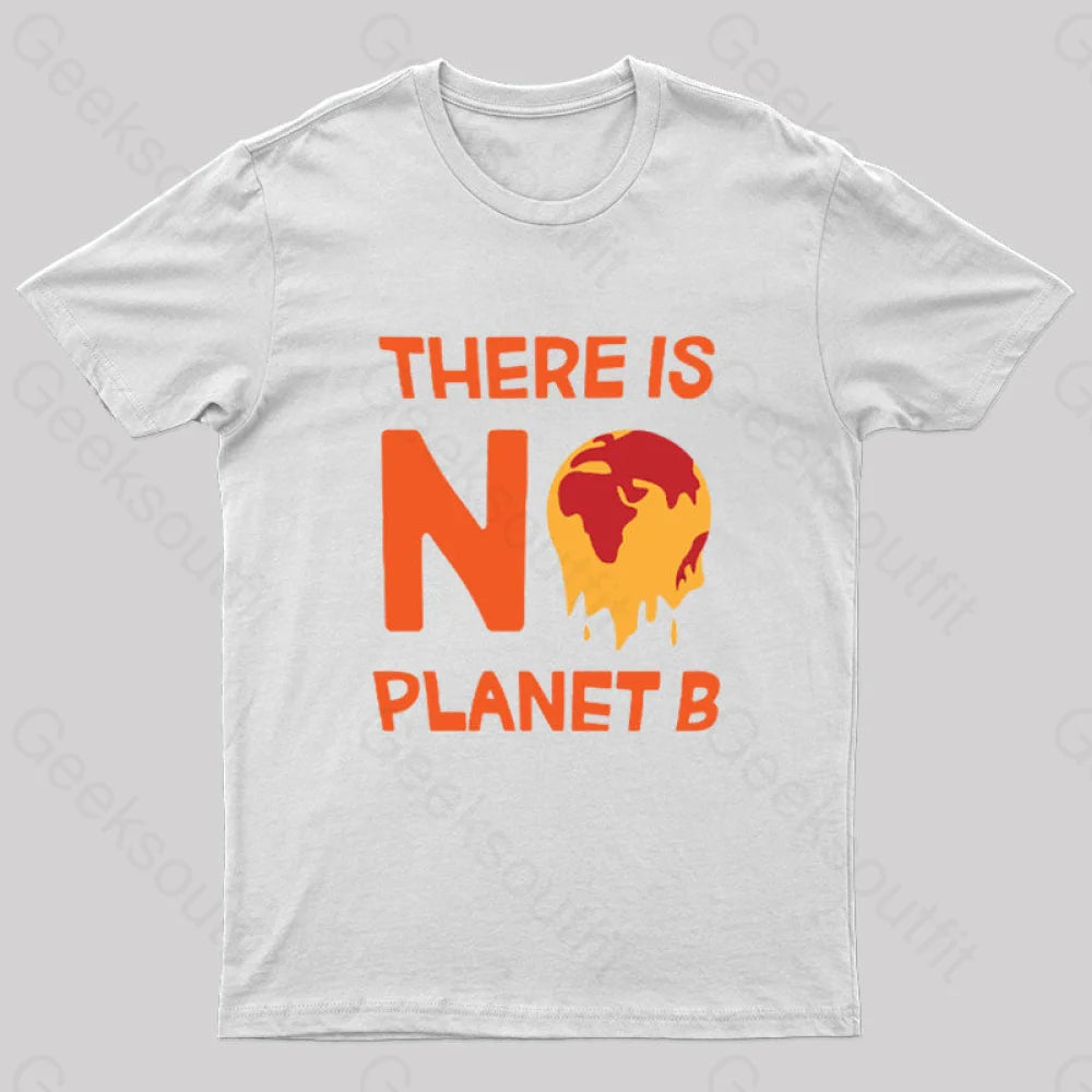 No Planet B T-Shirt White / S