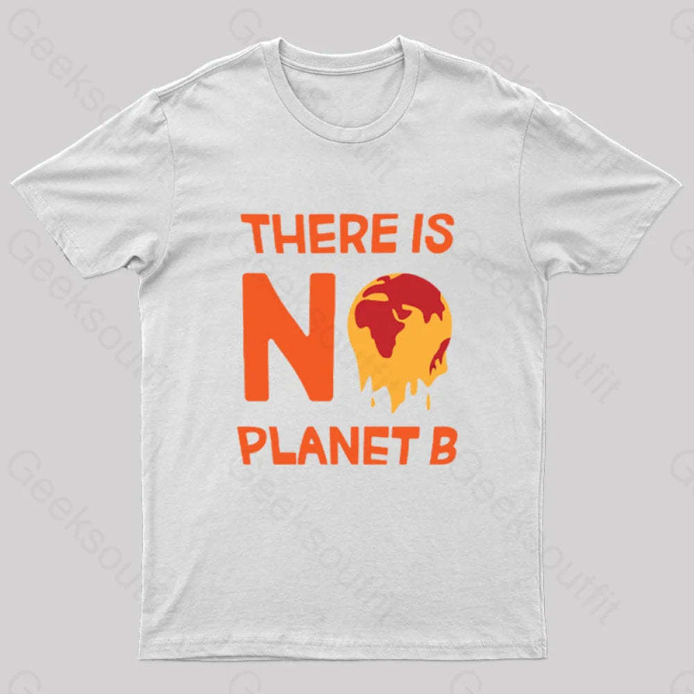 No Planet B T-Shirt White / S
