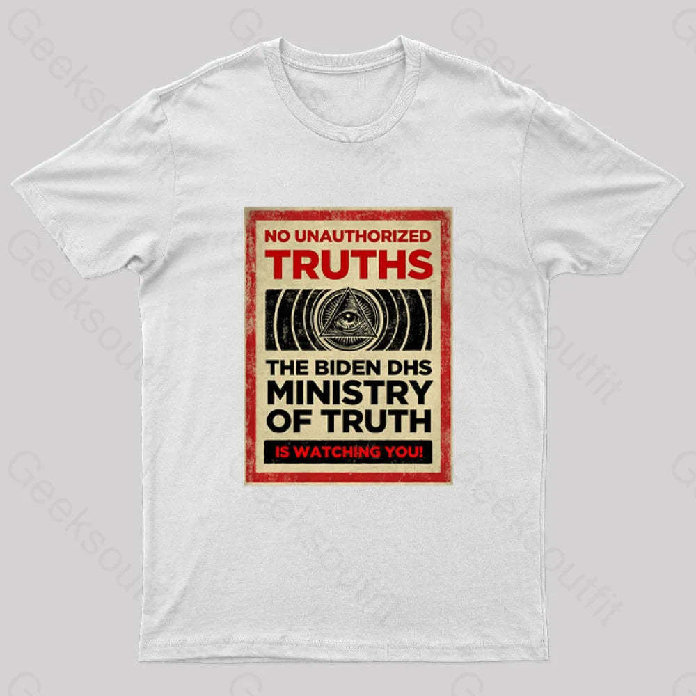 No Unauthorized Truths Nerd T-Shirt White / S