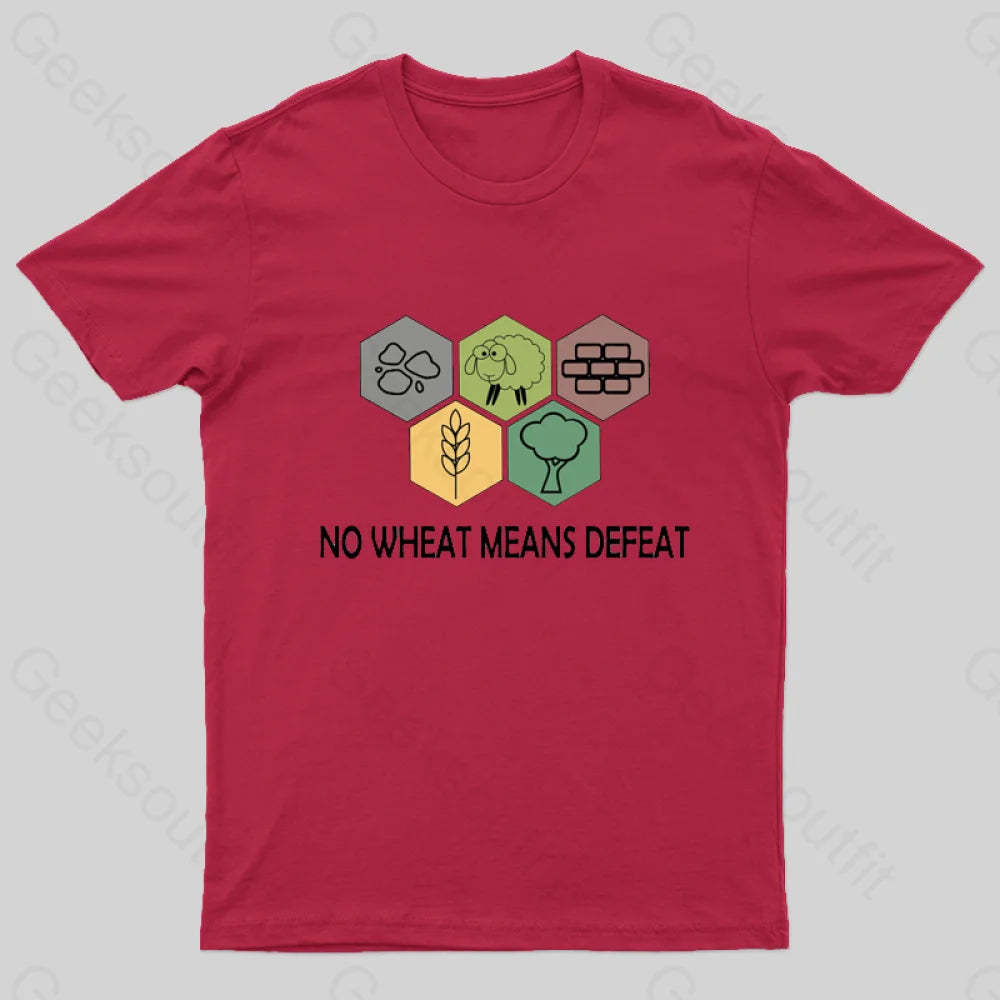No Wheat Means Defeat Geek T-Shirt Red / S