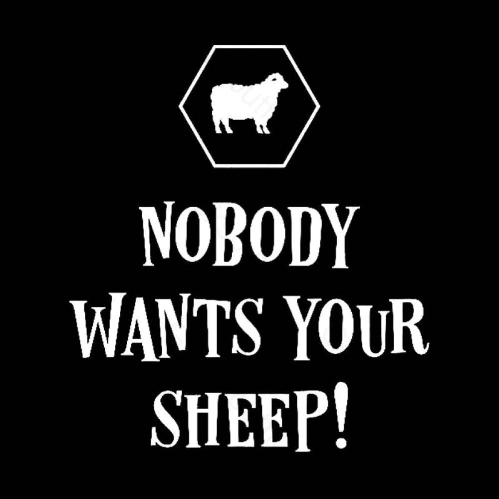 Nobody Wants Your Sheep Funny Boardgames Geek T-Shirt
