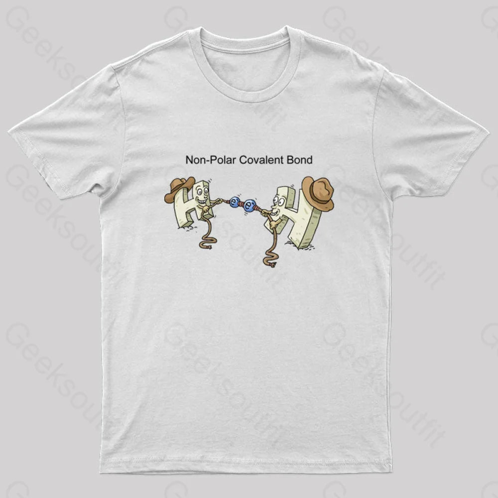 Non-Polar Covalent Bond Nerd T-Shirt White / S