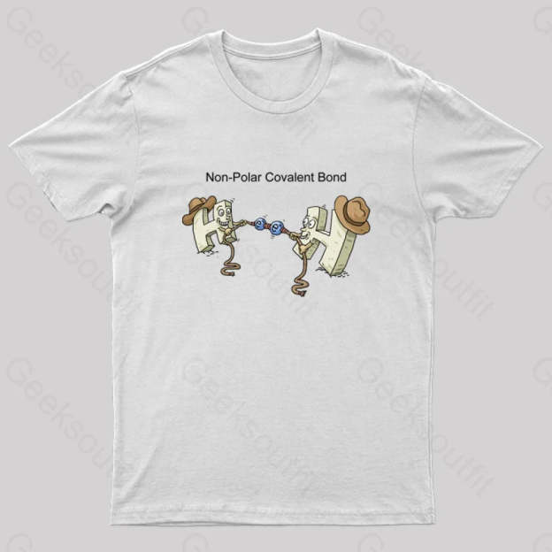 Non-Polar Covalent Bond Nerd T-Shirt White / S