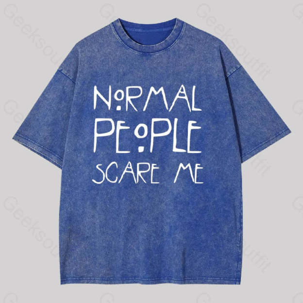Normal People Scare Me Washed T-Shirt Blue / S