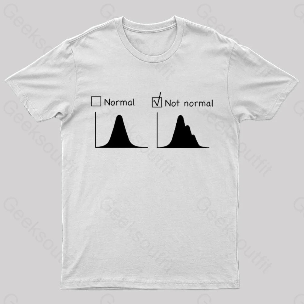 Normal Vs Not Distribution Nerd T-Shirt White / S
