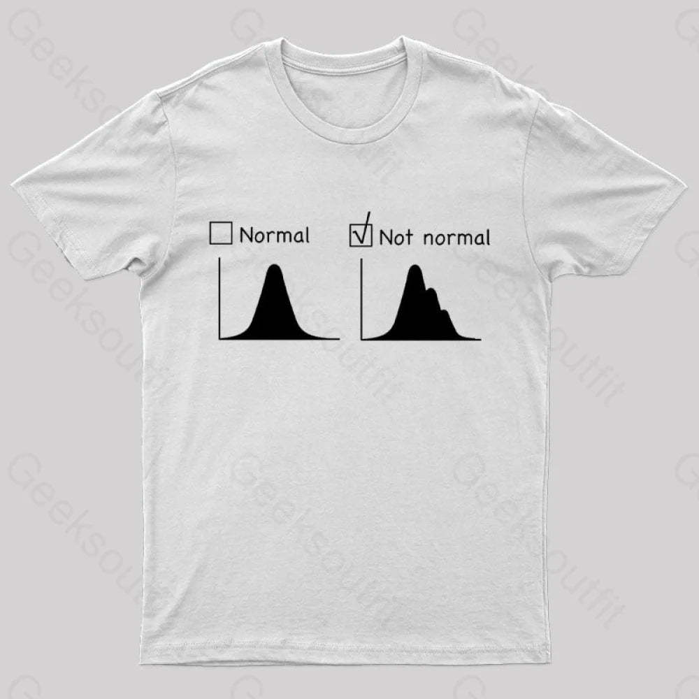 Normal Vs Not Distribution Nerd T-Shirt White / S