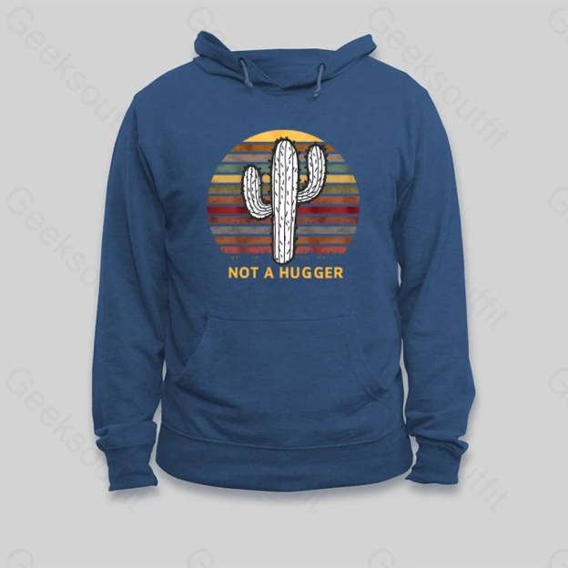 Not A Hugger Vintage Hoodie - Geeksoutfit