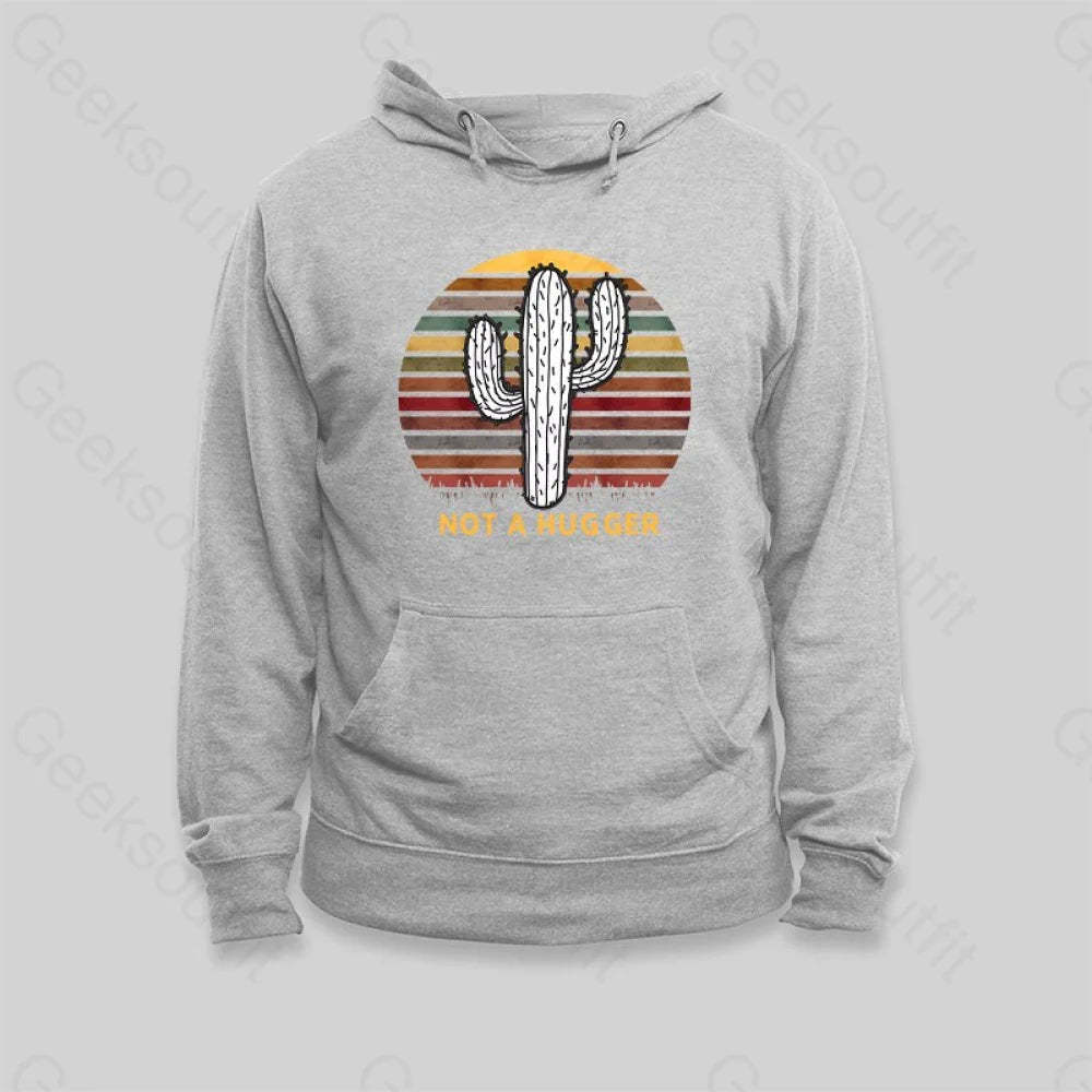 Not A Hugger Vintage Hoodie - Geeksoutfit