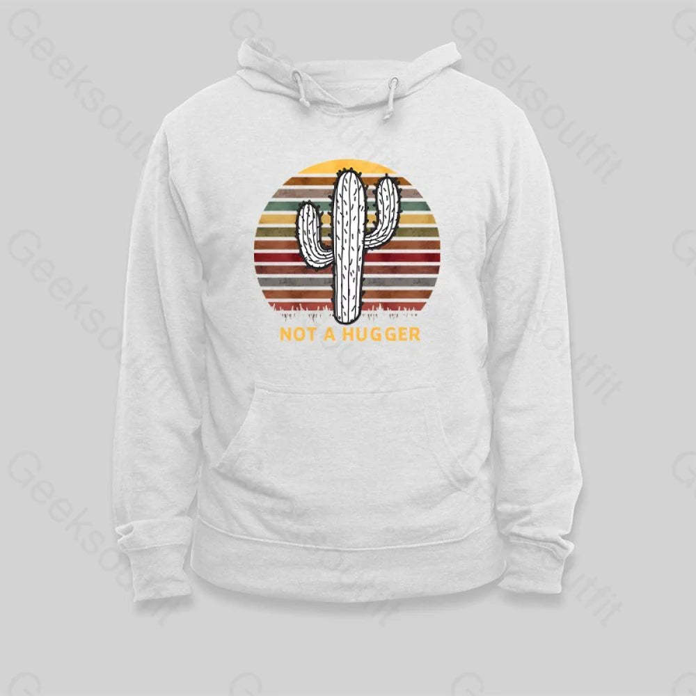 Not A Hugger Vintage Hoodie - Geeksoutfit