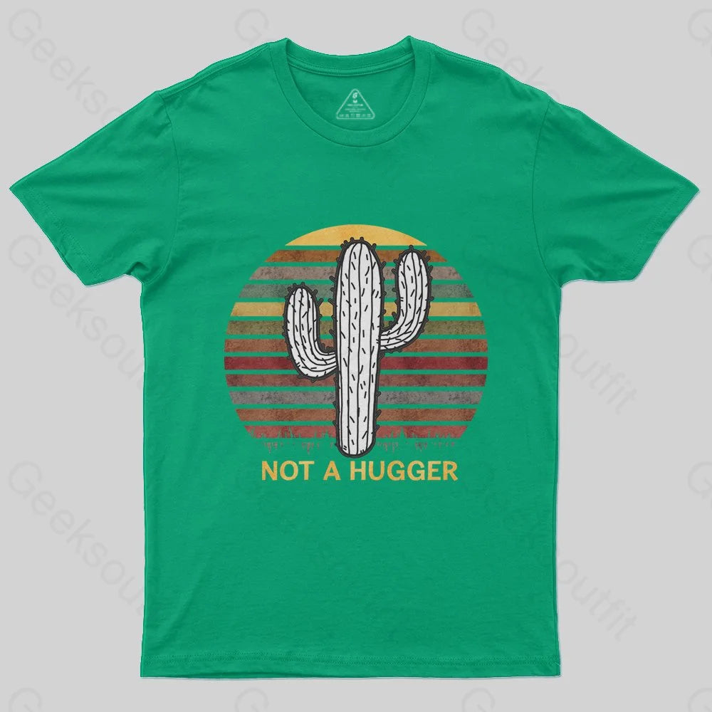 Not A Hugger Vintage T-Shirt - Geeksoutfit