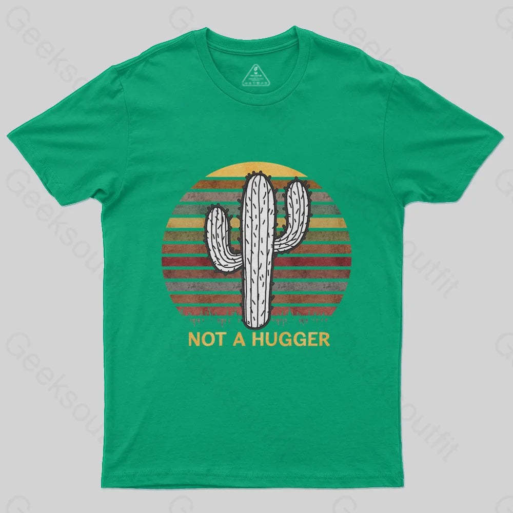 Not A Hugger Vintage T-Shirt - Geeksoutfit