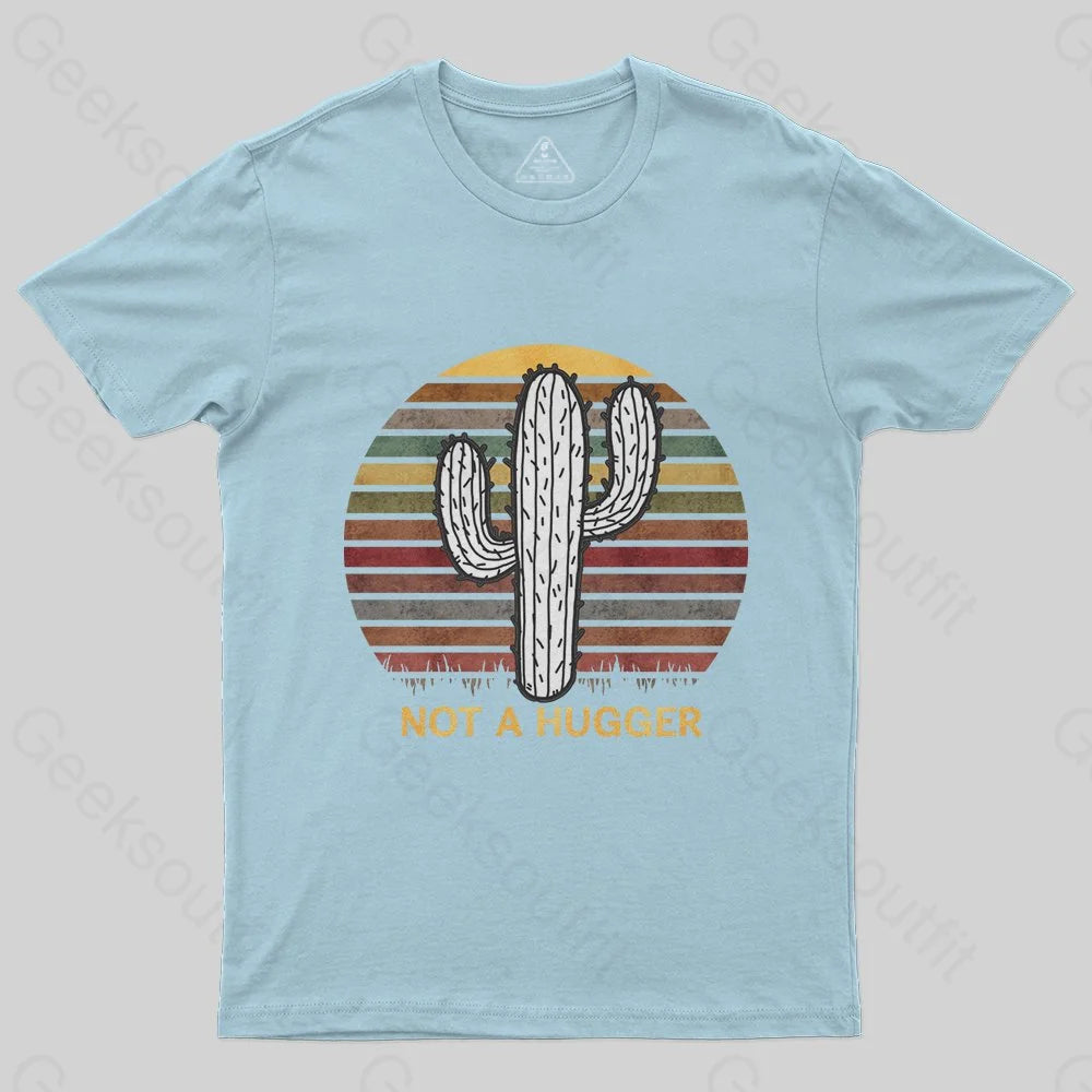 Not A Hugger Vintage T-Shirt - Geeksoutfit