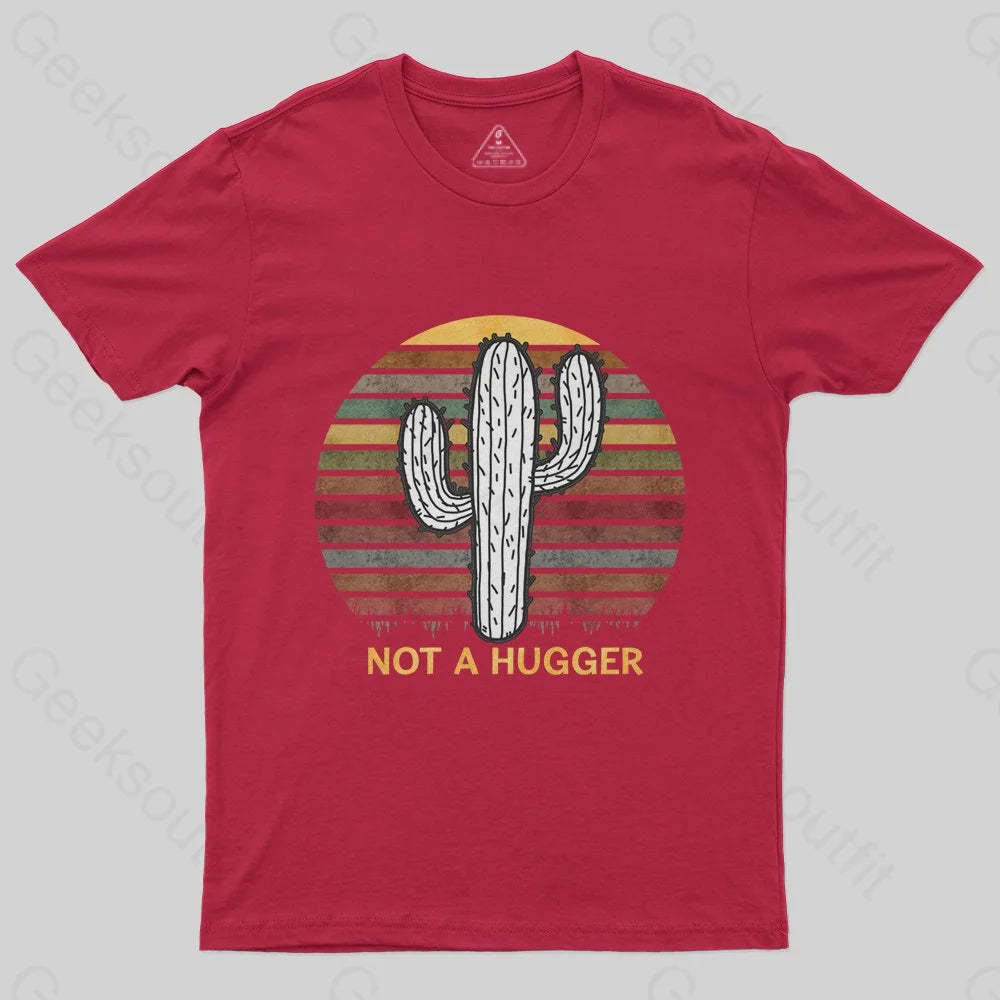 Not A Hugger Vintage T-Shirt - Geeksoutfit