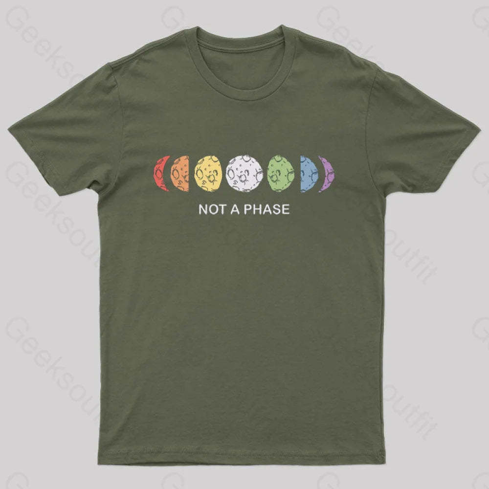 Not A Phase Nerd T-Shirt Army Green / S