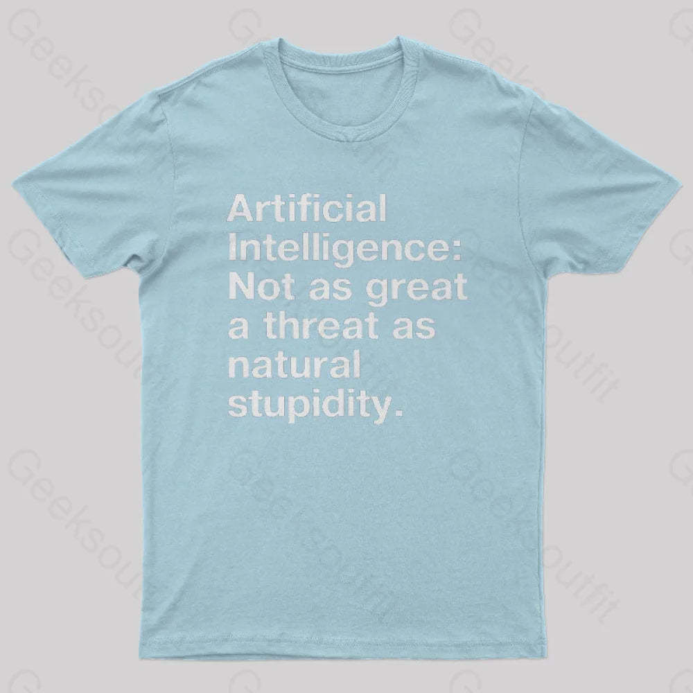 Not As Great A Threat Natural Stupidity Nerd T-Shirt Light Blue / S