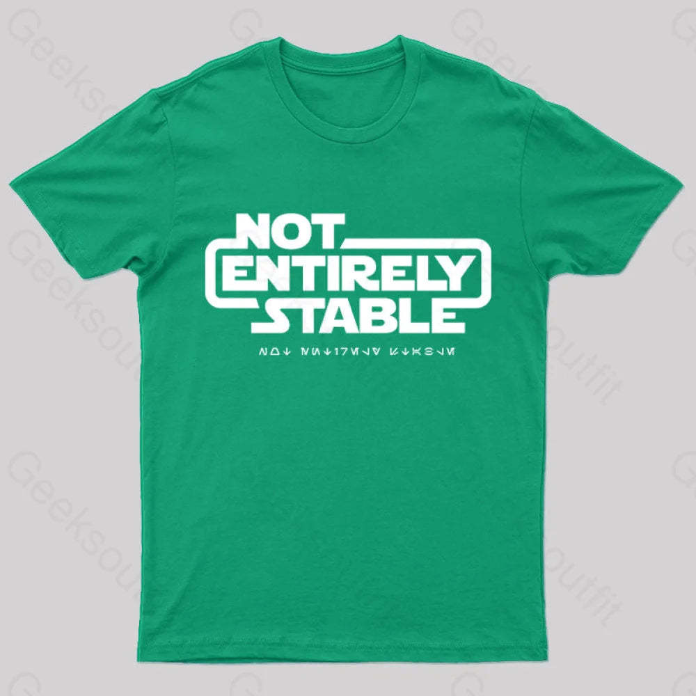 Not Entirely Stable Geek T-Shirt Green / S
