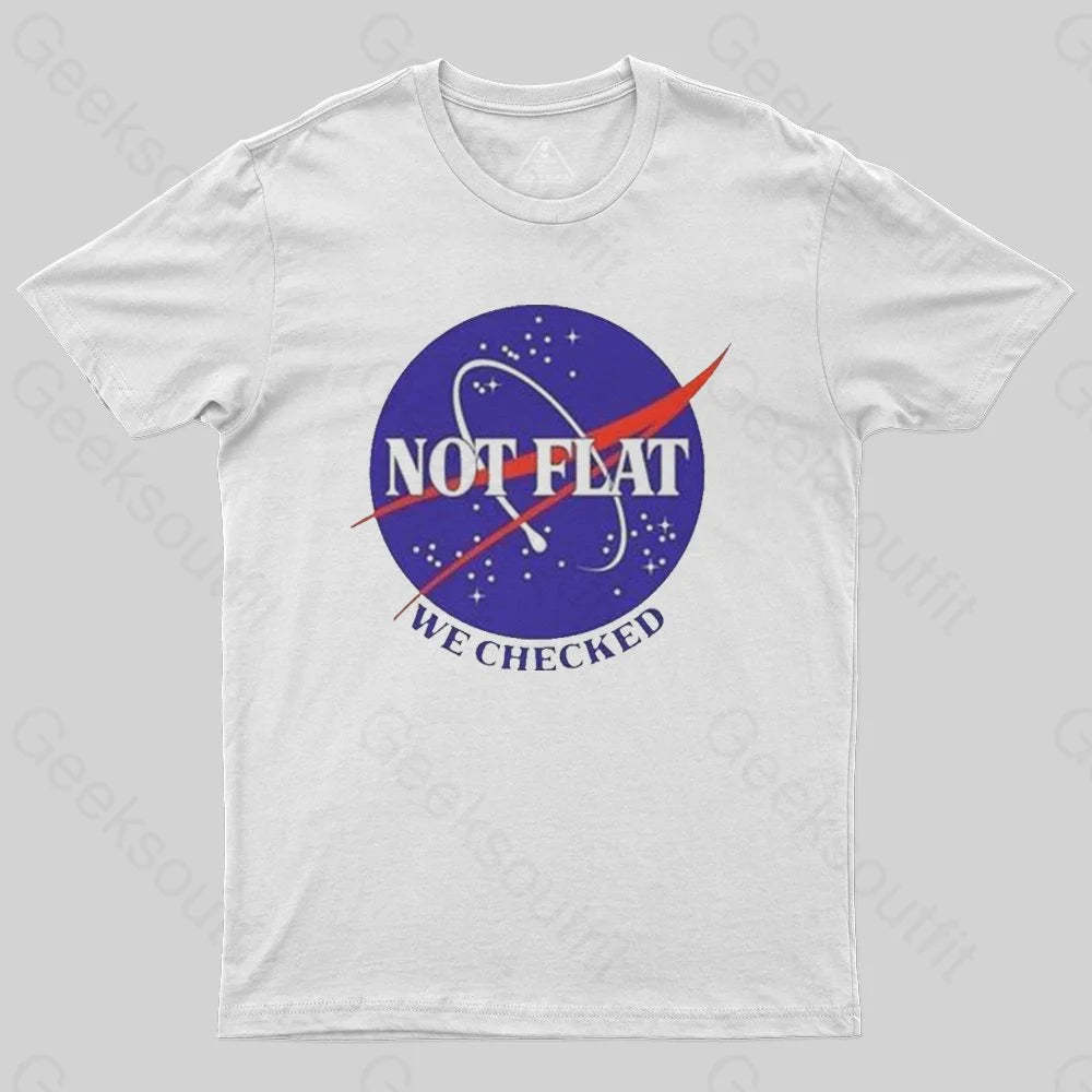 Not Flat T-shirt - Geeksoutfit