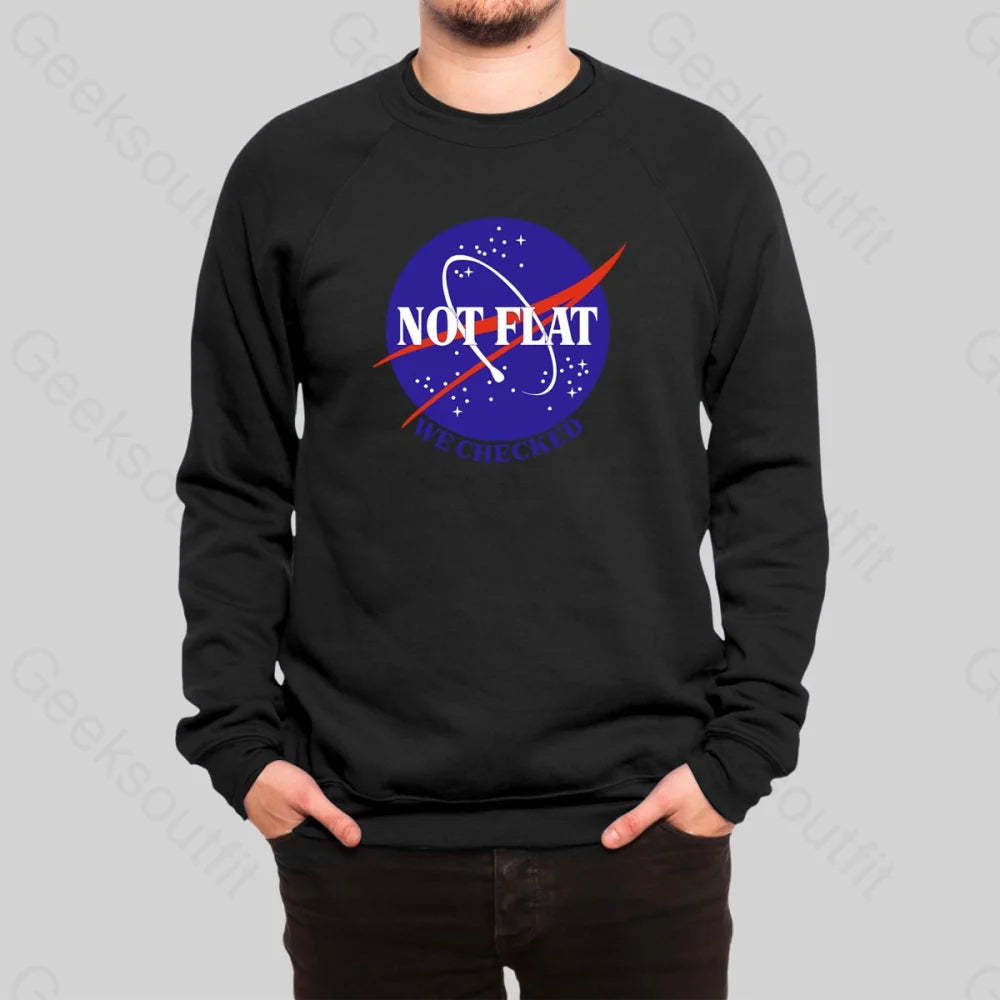 Not Flat Sweatshirt - Geeksoutfit