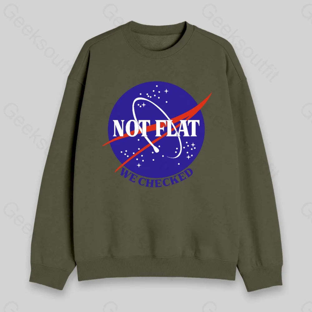 Not Flat Sweatshirt - Geeksoutfit