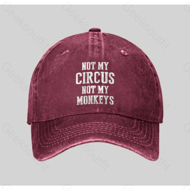 Not My Circus Monkeys Washed Vintage Baseball Cap Red