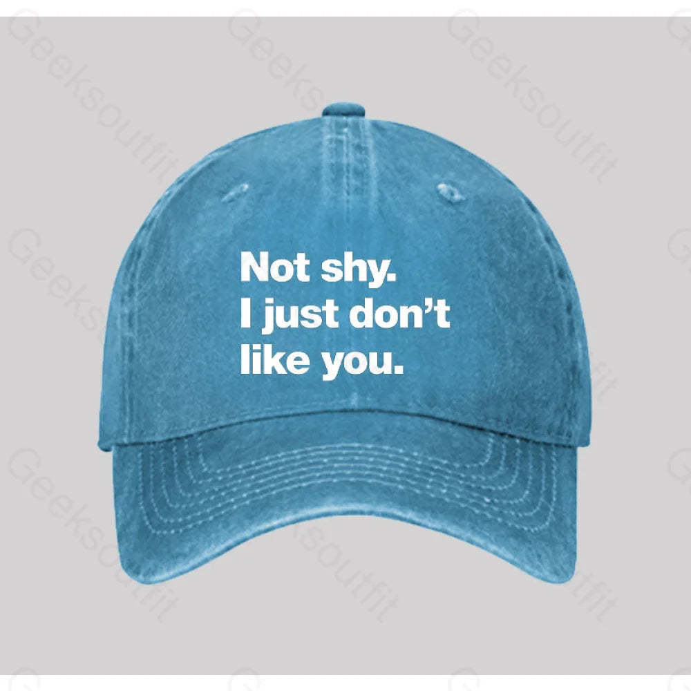 Not Shy I Just Don¡¯t Like You Washed Vintage Baseball Cap Blue