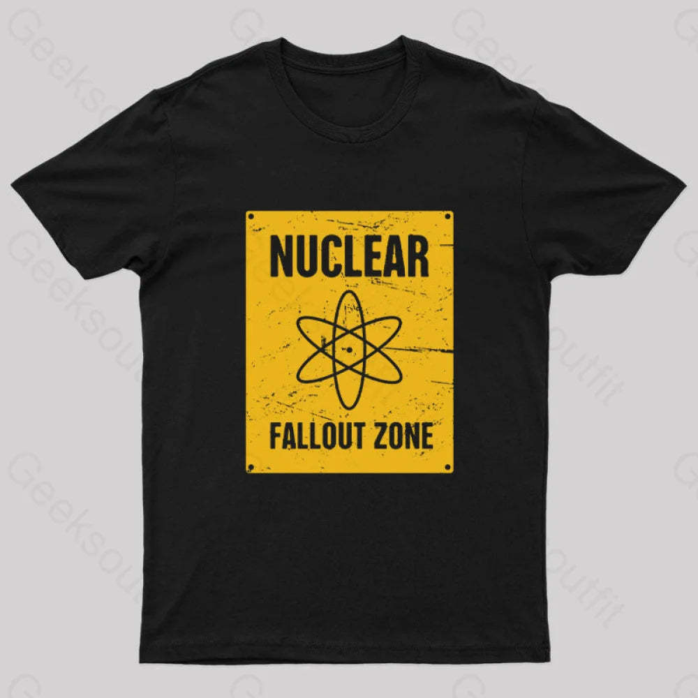 Nuclear Fallout Zone Cold War Sign Nerd T-Shirt Black / S