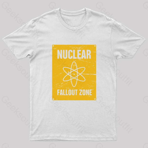 Nuclear Fallout Zone Cold War Sign Nerd T-Shirt White / S