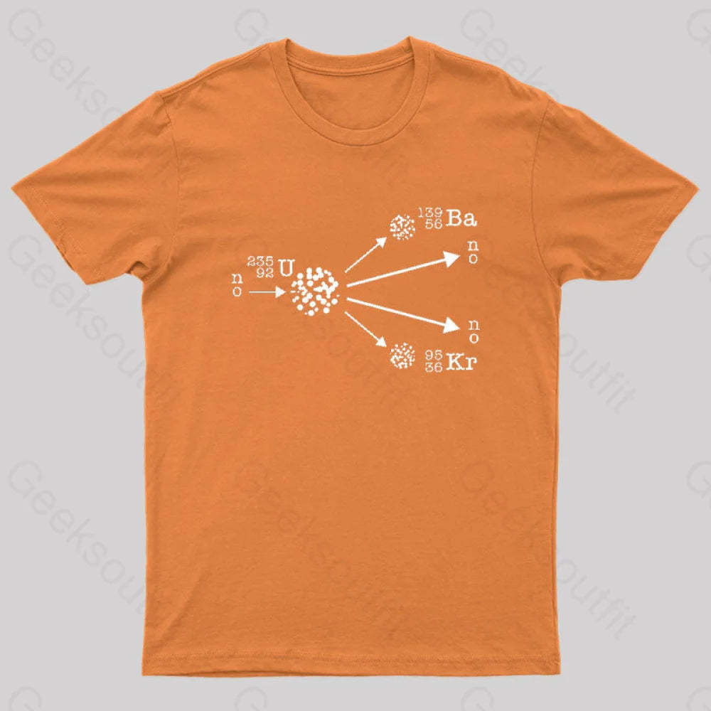 Nuclear Fission Physicist Cool Geek T-Shirt Orange / S