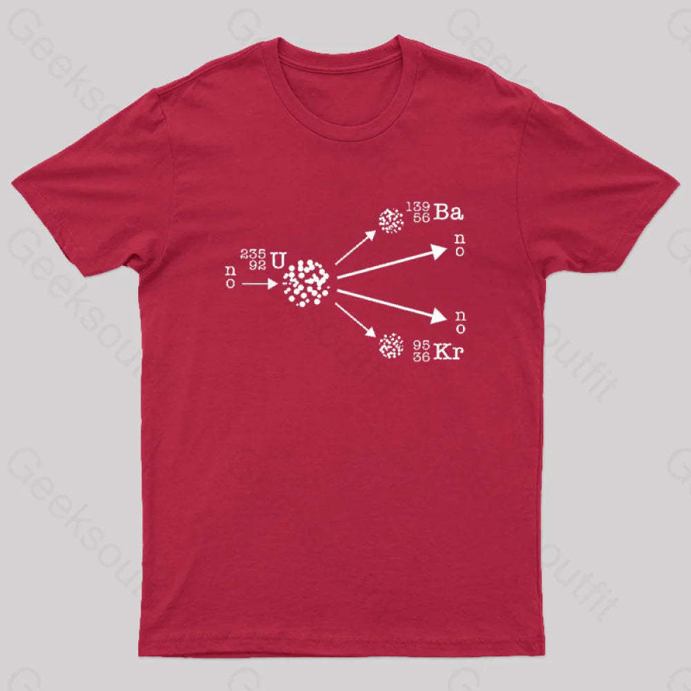 Nuclear Fission Physicist Cool Geek T-Shirt Red / S