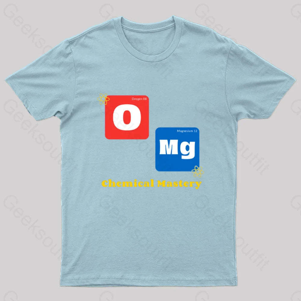 Omg Chemistry Mastery Nerd T-Shirt Light Blue / S