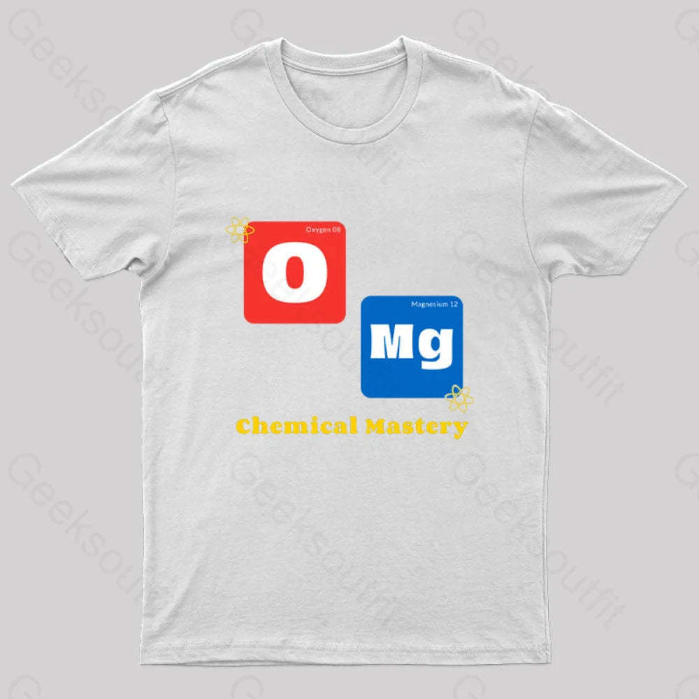 Omg Chemistry Mastery Nerd T-Shirt White / S