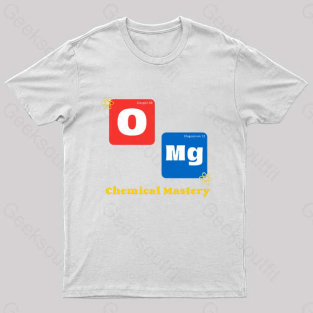 Omg Chemistry Mastery Nerd T-Shirt White / S