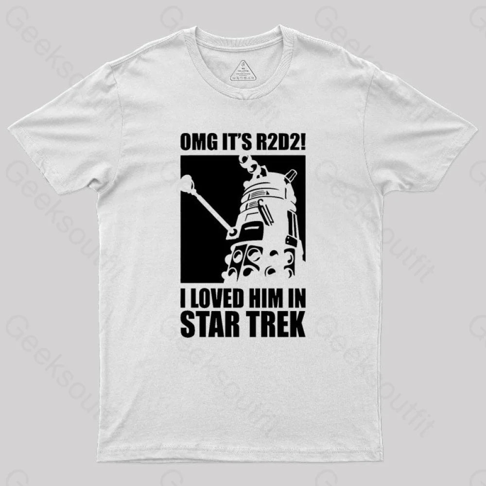 Omg It’s R2D2 Geek T-Shirt White / S